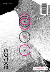 Spike. Ediz. illustrata. Vol. 3: Dispositivi
