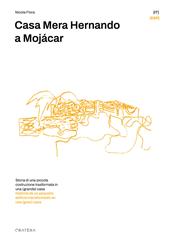 Casa Mera Hernando a Mojácar. Storia di una piccola costruzione trasformata in una (grande) casa. Ediz. multilingue