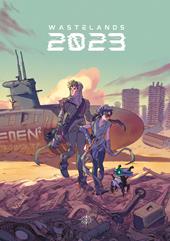 Wastelands 2023. Nuova ediz.