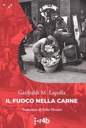 Il fuoco nella carne