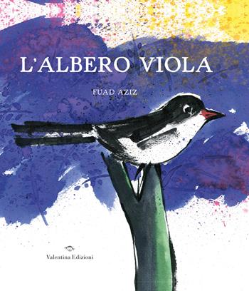 L'albero viola. Ediz. a colori - Fuad Aziz - Libro Valentina Edizioni 2022 | Libraccio.it