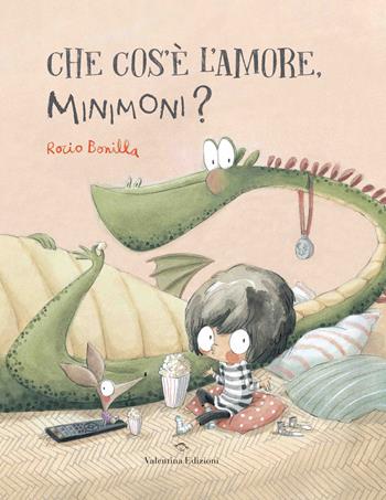 Che cos'è l'amore, Minimoni? Ediz. a colori - Rocio Bonilla - Libro Valentina Edizioni 2023 | Libraccio.it