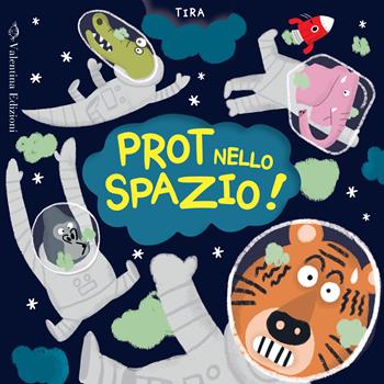 Prot nello spazio! Ediz. a colori - Mike Henson - Libro Valentina Edizioni 2024 | Libraccio.it