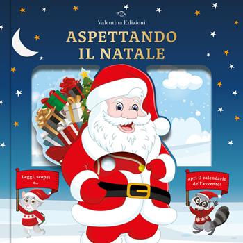 Aspettando il Natale. Ediz. a colori  - Libro Valentina Edizioni 2024 | Libraccio.it