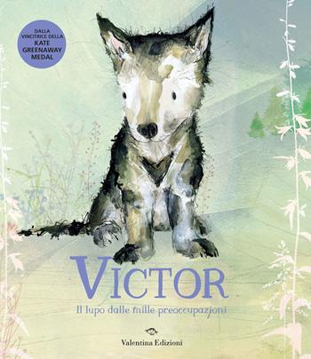 Victor, il lupo dalle mille preoccupazioni. Ediz. a colori - Catherine Rayner - Libro Valentina Edizioni 2024 | Libraccio.it