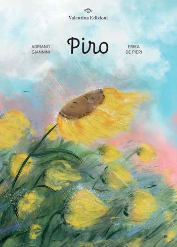 Piro - Adriano Giannini - Libro Valentina Edizioni 2025 | Libraccio.it
