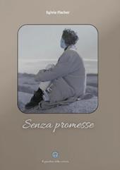 Senza promesse