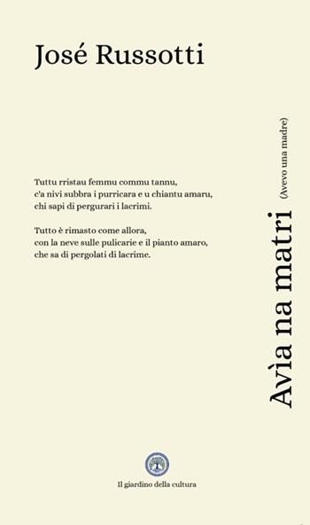 Avìa na matri - Jose Russotti - Libro Balzano Editore - Librerie Il giardino della cultura 2025 | Libraccio.it