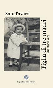 Figlia di tre madri