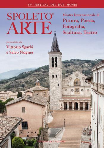 Spoleto arte 2023  - Libro Art Factory 2023 | Libraccio.it