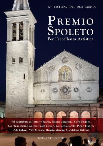 Premio Spoleto 2024. Per l'eccellenza artistica  - Libro Art Factory 2024 | Libraccio.it