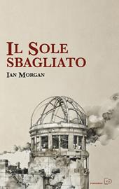Il sole sbagliato
