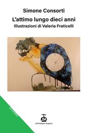 L'attimo lungo dieci anni