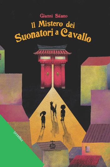Il mistero dei suonatori a cavallo - Gianni Silano - Libro Chi Più Ne Art Edizioni 2024 | Libraccio.it
