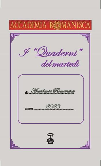 I «quaderni» del martedì 2023 - Maurizio Marcelli - Libro Chi Più Ne Art Edizioni 2024 | Libraccio.it