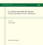 La cultura materiale dei Sanniti. Il Museo Archeologico di Carife e della Baronia