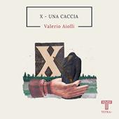 X. Una caccia