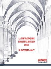 La contrattazione collettiva in Italia (2022). 9° rapporto ADAPT