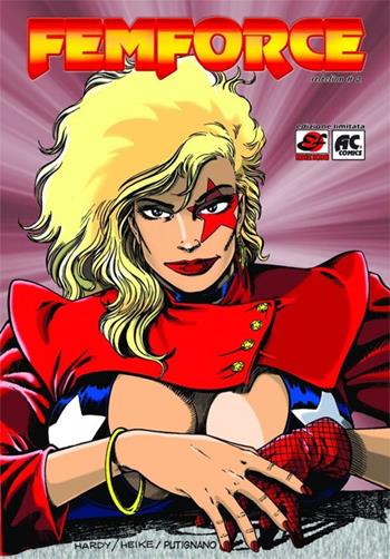 Femforce. Vol. 2: Rad contro tutti.  - Libro EF Edizioni 2008, Comics | Libraccio.it