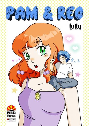 Pam & Reo - Lully - Libro EF Edizioni 2026 | Libraccio.it