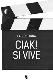 Ciak! Si vive
