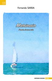 Marinaio. Poesie di una vita