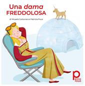 Una dama freddolosa