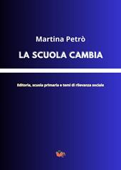 La scuola cambia. Editoria, scuola primaria e temi di rilevanza sociale