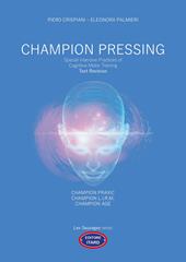 Champion pressing. Special intensive practices of cognitive motor training. Text revision