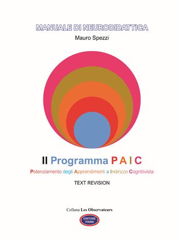 Programma Paic text revision. Ediz. ampliata - Mauro Spezzi - Libro Itard 2025, Les observateurs | Libraccio.it
