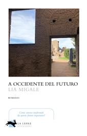 A Occidente del futuro