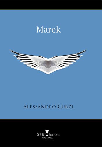 Marek - Alessandro Curzi - Libro Seri 2025 | Libraccio.it