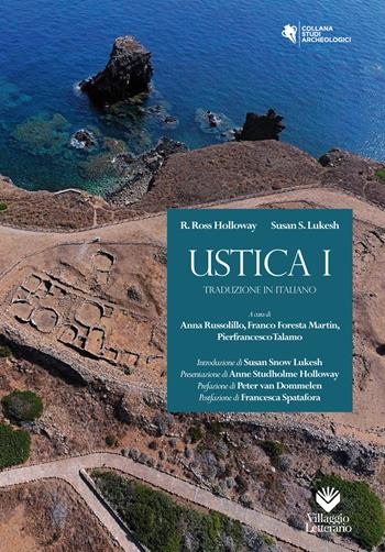 Ustica I. Ediz. multilingue  - Libro Villaggio Letterario 2023, Archeologia terracquea | Libraccio.it