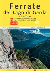 Ferrate del Lago di Garda-Klettersteige Am Gardasee