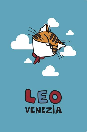 Leo Venezia. Ediz. italiana, inglese e francese. Con Giocattolo morbido  - Libro Innove 2025 | Libraccio.it