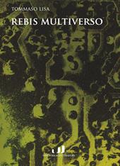 Rebis multiverso