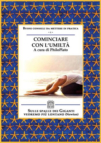 Cominciare con l'umiltà. Nuova ediz.  - Libro Edizioni Nisroch 2025 | Libraccio.it