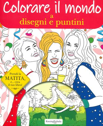 Colorare il mondo a disegni e puntini  - Libro I Libri di Domenica Quiz 2022 | Libraccio.it