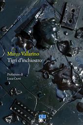 Tigri d’inchiostro. Trenta racconti ruggenti