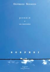 Poesie e un racconto s o s p e s i. Con QR-Code