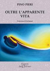 Oltre l'apparente vita