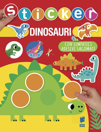 Dinosauri. Sticker. Ediz. a colori  - Libro Buk Buk 2023, Giocoimparo | Libraccio.it