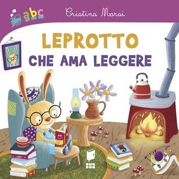 Leprotto che ama leggere. Ediz. illustrata - Cristina Marsi, Otello Reali - Libro Buk Buk 2023, Abbiccì | Libraccio.it