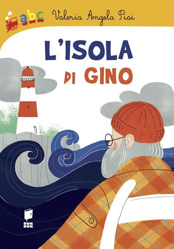 L'isola di Gino. Ediz. illustrata - Valeria Angela Pisi, Selene Campanella - Libro Buk Buk 2023, Abbiccì | Libraccio.it