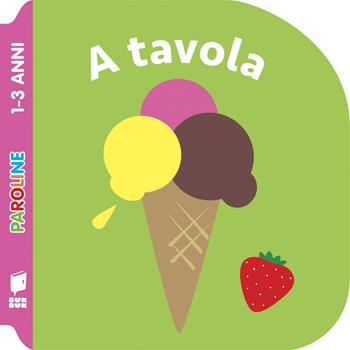 A tavola. Ediz. illustrata - An Rypens - Libro Buk Buk 2023, Paroline | Libraccio.it