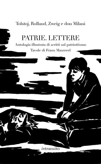 Patrie. Lettere. Ediz. illustrata - Lev Tolstoj, Romain Rolland, Stefan Zweig - Libro In Transito 2022 | Libraccio.it