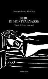 Bubu di Montparnasse. Ediz. illustrata