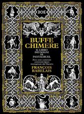 Buffe chimere. Il libro dei sogni di Pantagruel. Ediz. ampliata