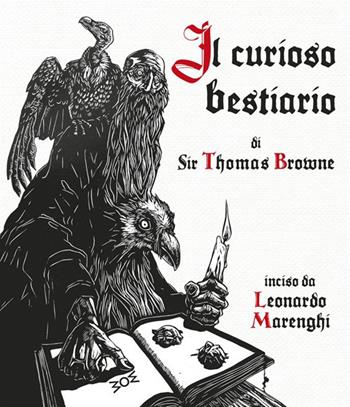 Il curioso bestiario di Sir Thomas Browne - Thomas Browne - Libro WoM Edizioni 2024, Ivory | Libraccio.it