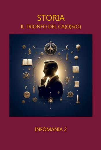 Storia. Il trionfo del ca(o)s(o) - Giacomo Lubrano - Libro Latorre 2023 | Libraccio.it